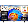 TV TCL 75" (190cm) / 75V6D Smart 4K UHD